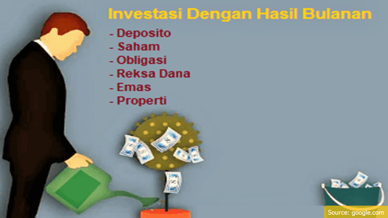 Investasi dengan Hasil Bulanan